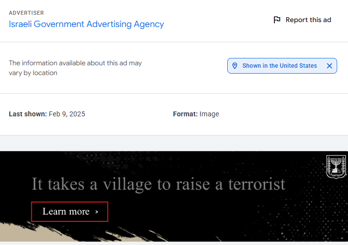 Israeli government ad with "it takes a village to raise a terrorist" text visible.